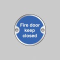 Fire Door Keep Closed Disc