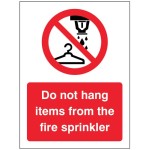 Do Not Hang Items from Fire Sprinkler 