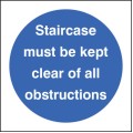 Staircase Must be Kept Clear of All Obstructions