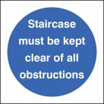 Staircase Must be Kept Clear of All Obstructions