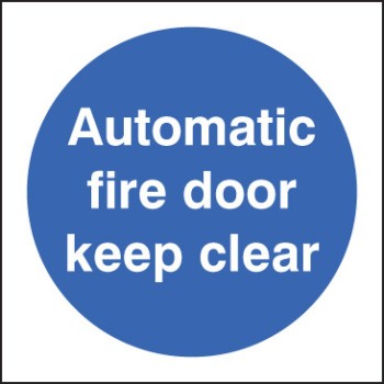 Automatic Fire Door Keep Clear