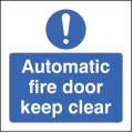 Automatic Fire Door Keep Clear