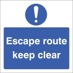 ! - Escape Route - Keep Clear