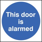 This Door Is Alarmed