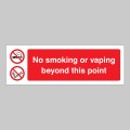 No Smoking or Vaping Beyond this Point