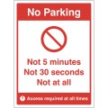 No Parking - Not 5 Minutes - Not 30 Seconds - Not at All