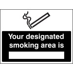 Your Designated Smoking Area Is (Space for Location)