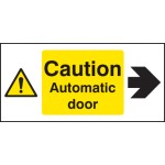 Caution - Automatic Door Right