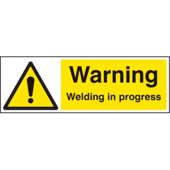 Warning - Welding in Progress