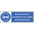 Eye Protection Provided for Your Safety and Must be Worn