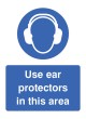 Use Ear Protectors in this Area