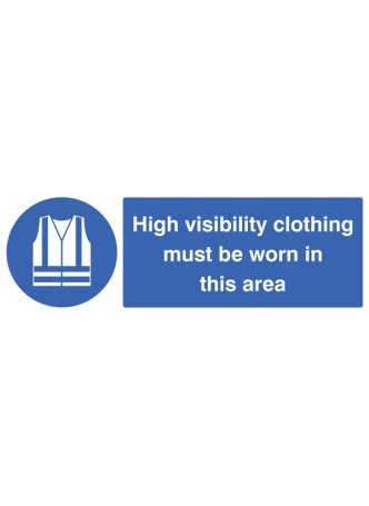 High Visibility Clothing Must be Worn in this Area