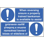 When Reversing Ensure Banksman Available - Reflection Sign