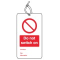 Do Not Switch On - Double Sided Safety Tag (Pack of 10)