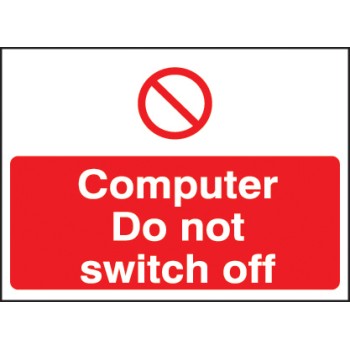 Computer Do Not Switch Off Label