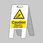 Caution - Slippery when Wet - Lightweight Self Standing Sign