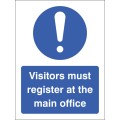 Visitors Must Register At the Main Office