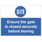 Ensure the Gate is Closed Securely before Leaving