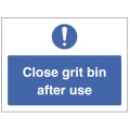 Close Grit Bin after Use