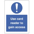 Use Card Reader to Gain Access