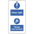 Keep to the Right & Use the Handrail - Double Sided Tags (Pack of 10)