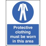 Protective Clothing Must be Worn in Area