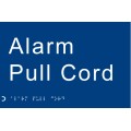 Braille - Alarm Pull Cord