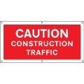 Caution - Construction Traffic - Banner with Eyelets