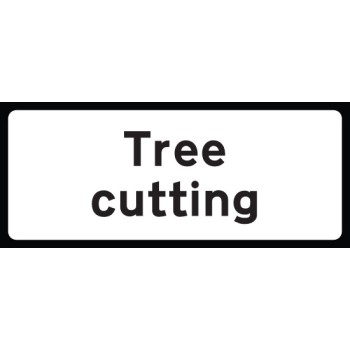 Tree Cutting Supplementary Plate - Class RA1 - Temporary