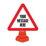 Your Message Here - Custom Reflective Cone Sign