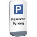 Reserved Parking - Temporary Sign