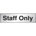 Staff Only - Engraved Aluminium Effect