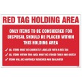 Red Tag Holding Area Items for Disposal