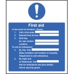 First Aid in the Event of Accident / Illness