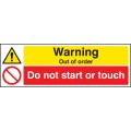 Warning - Out of Order - Do Not Start Or Touch