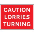 Caution - Lorries Turning