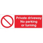 Private Driveway - No Parking or Turning