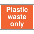 Plastic Waste Only