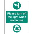 Please Turn Off Light When Not in Use