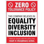 Zero Tolerance Policy - Equality - Diversity - Inclusion