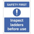 Safety First - Inspect Ladders before use