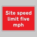 Site Speed Limit Five mph
