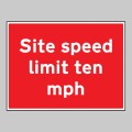 Site Speed Limit Ten mph