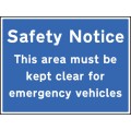 Safety Notice Area Must be Kept Clear for Emergency Vehicles